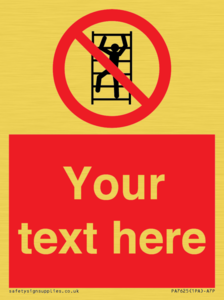 Custom prohibition No climbing